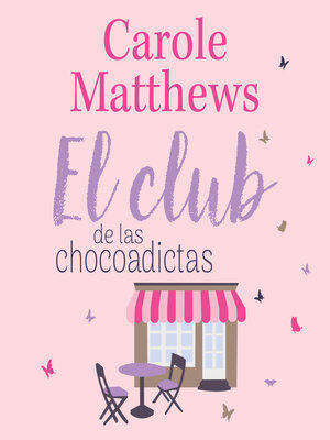 cover image of El club de las chocoadictas